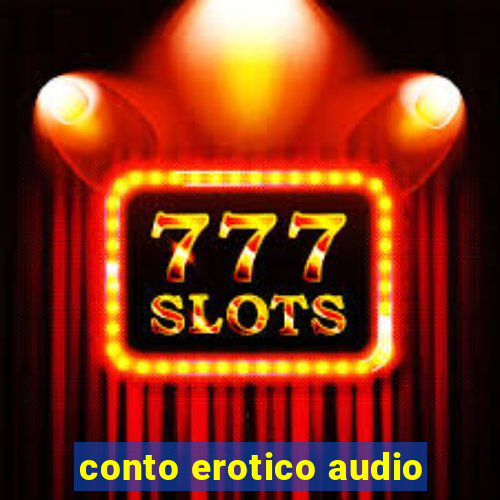 conto erotico audio